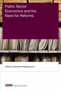 Public Sector Economics and the Need for Reforms