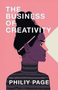 The Business of Creativity