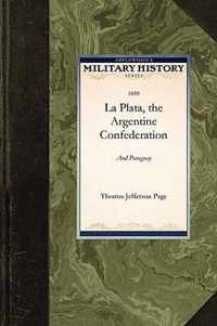 La Plata, the Argentine Confederation, a