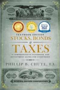 Stocks, Bonds & Taxes: Textbook Edition