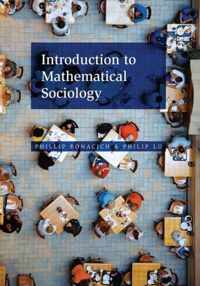 Introduction to Mathematical Sociology