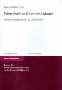 Wirtschaft an Rhein Und Mosel