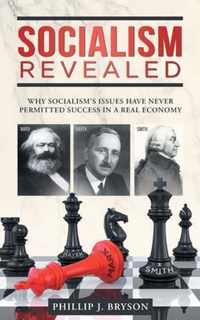 Socialism Revealed