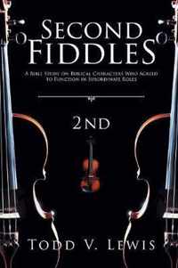 Second Fiddles