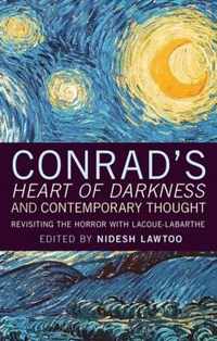 Conrad'S Heart Of Darkness And Contemporary Thought