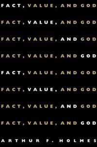 Fact, Value and God