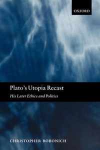 Plato'S Utopia Recast