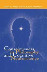 Consciousness in Philosophy and Cognitive Neuroscience