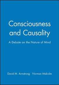 Consciousness and Causality