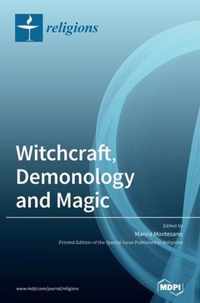 Witchcraft, Demonology and Magic