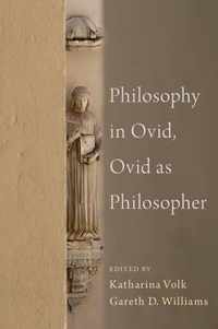 Philosophy in Ovid, Ovid as Philosopher