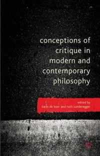 Conceptions of Critique in Modern and Contemporary Philosophy