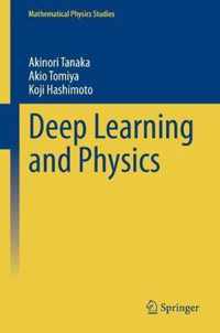 Deep Learning and Physics