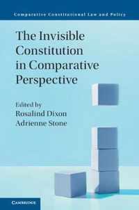 The Invisible Constitution in Comparative Perspective