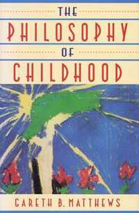 The Philosophy of Childhood