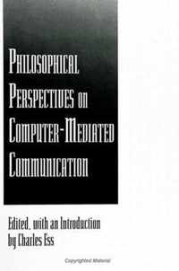 Philosophical Perspectives on Computer-Mediated Communication