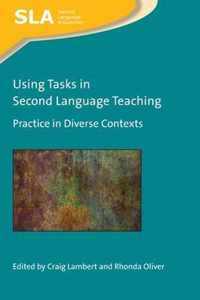 Using Tasks in Second Language Teaching