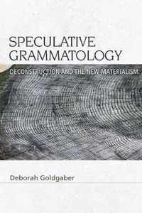 Speculative Grammatology