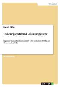 Trennungsrecht und Scheidungsquote