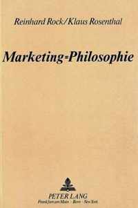 Marketing=philosophie