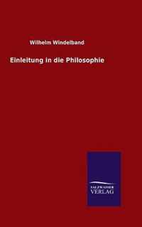 Einleitung in die Philosophie