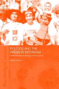 Politics and the Press in Indonesia