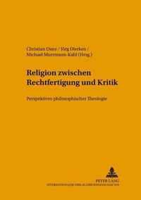 Religion Zwischen Rechtfertigung Und Kritik