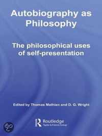 Autobiography as Philosophy