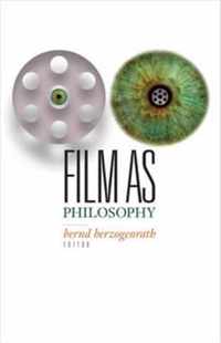 Film as Philosophy