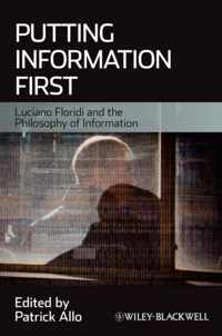 Putting Information First