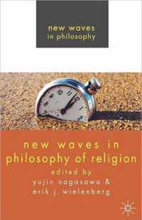New Waves In Philosophy Of Religion