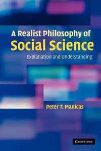 A Realist Philosophy of Social Science