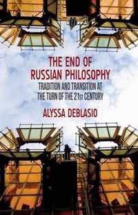 The End of Russian Philosophy