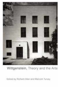 Wittgenstein, Theory and the Arts