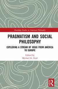 Pragmatism and Social Philosophy