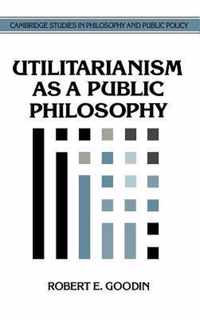 Utilitarianism As a Public Philosophy