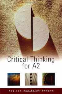 Critical Thinking For A2