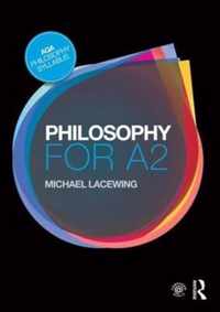 Philosophy for A2