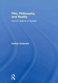 Film, Philosophy, and Reality