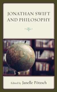 Jonathan Swift and Philosophy