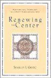 Renewing the Center