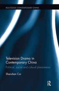 Television Drama in Contemporary China