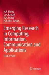 Emerging Research in Computing, Information, Communication and Applications