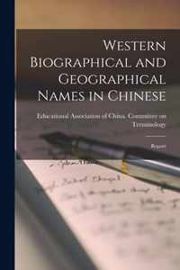 Western Biographical and Geographical Names in Chinese