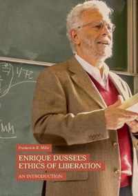 Enrique Dussel's Ethics of Liberation