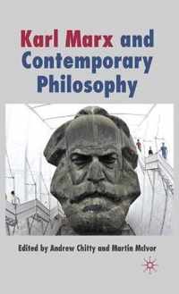 Karl Marx And Contemporary Philosophy