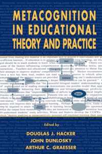 Metacognition in Educational Theory and Practice