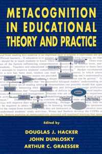 Metacognition in Educational Theory and Practice