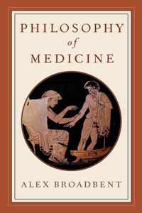 Philosophy of Medicine