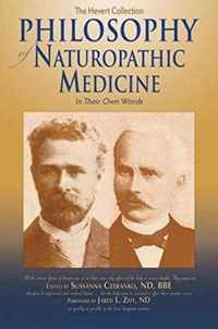 Philosophy of Naturopathic Medicine